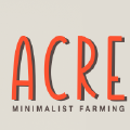 ACRES: Minimalist Farming Sim